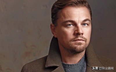 ​现实中的白马王子！回顾莱昂纳多·迪卡普里奥颜值巅峰传奇帅照